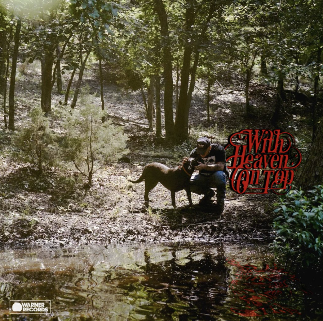 Zach Bryan’s album cover of “With Heaven on Top”
